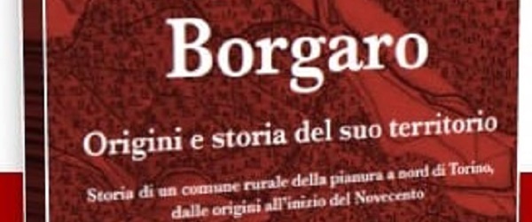 La storia di Borgaro in un libro